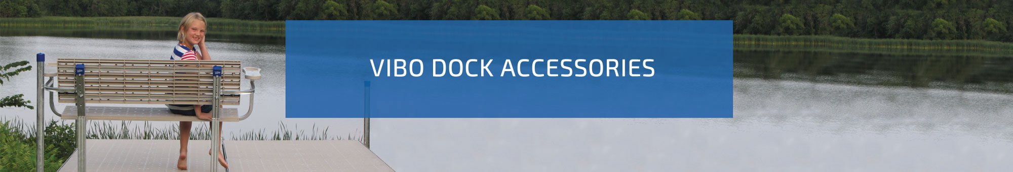 Vibo Marine Dock Accessories